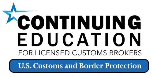 Continuing Education for Licensed Customs Brokers